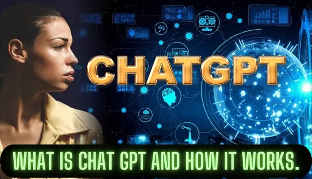 What is Chat GPT and how it works.