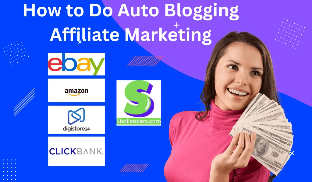 How to Do Auto Blogging Affiliate Marketing